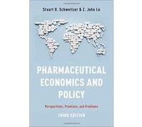 Pharmaceutical Economics and Policy: Perspectives, Promises, and Problems - [Version Originale] Inconnu (Auteur)