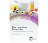 Pharmaceutical Formulation: The Science and Technology of Dosage Forms (Drug Discovery Series) - [Livre en VO] Tovey, Geoff (Auteur)