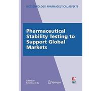 Pharmaceutical Stability Testing To Support Global Markets