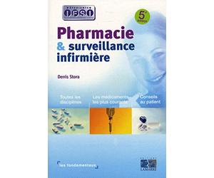 Pharmacie et surveillance infirmière
