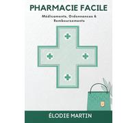 Pharmacie Facile: Médicaments, Ordonnances & Remboursements