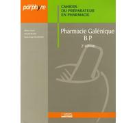 PHARMACIE GALENIQUE BP 2EME EDITITION (0000)