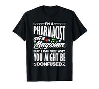 Pharmacien Pas Un Technicien en Pharmacie Magicien T-Shirt