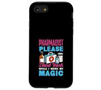 Pharmacien Pleae Stand Back While I Work My Magic Coque pour iPhone SE (2020) / 7/8