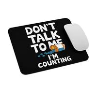 Pharmacien Rigolo Qui Compte Ses Pilules - Ne Me Parlez Pas, Je Compte ! Tapis De Souris Gaming Bords Cousus Tapis De Souris Antidérapant Mouse Pad pour Maison Bureau Travail 25X30Cm