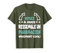 Pharmacien Vraiment Cool Cadeau drôle Étudiant en Pharmacie T-Shirt, Homme, Olive, S