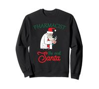 Pharmacien Xmas The Real Santa Pharmacy Christmas Sweatshirt