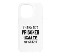Pharmaciens/Pharmaciens/Prisonnier de Pharmacie Humoristique Coque pour iPhone 15 Pro