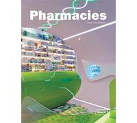 Pharmacies - Chris Van Uffelen - Braun Publishing - relié - Beau livre