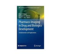 Pharmaco-Imaging In Drug And Biologics Development