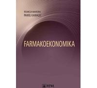 Pharmacoéconomie - Paweł Kawalec (Buch auf Polnisch)
