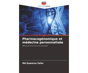 Pharmacogénomique et médecine personnalisée: Révolutionner les soins de santé