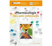 Pharmacologie Des Anti-Infectieux