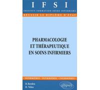 Pharmacologie Et Thérapeutique En Soins Infirmiers