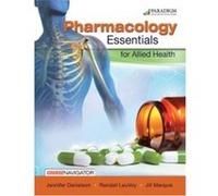 Pharmacology Essentials for Allied Health by Jill Marquis Jennifer Danielson, Randall Leuvoy, Jill Marquis, Skye Mckennon (Auteur)