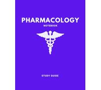 Pharmacology Notebook: A Pre-Med Students Template to Create the Perfect Medication Study Guide (Purple)