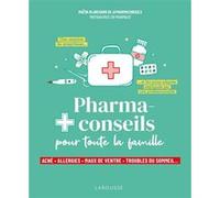 Pharmaconseils pour toute la famille Maëva Blanchard (Auteur)