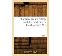 Pharmacopée du collège royal des médecins de Londres (Éd.1771)