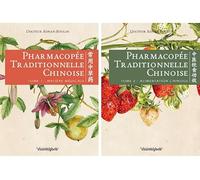Pharmacopée traditionnelle chinoise: Tome 1, Matière médicale ; Tome 2, Alimentation chinoise