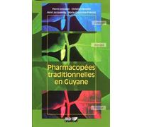 Pharmacopées traditionnelles en Guyane