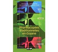 Pharmacopées traditionnelles en Guyane Henri Jacquemin (Auteur), Christian Moretti (Auteur), Pierre Grenand (Auteur), Marie-Françoise Prévost (Auteur)