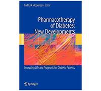 Pharmacotherapy Of Diabetes: New Developments
