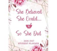 Pharmacy Student Planner 2026-2027: She Believed She Could So She Did | Two Year Large Organizer and Schedule for Future Pharmacists
