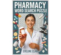 Pharmacy Word Search Puzzle: Explore Drug Names, Medical Terms & Abbreviations A Fun Study Tool for Pharmacy Students and Professionals