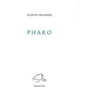 Pharo Valentin Degueurce (Auteur)