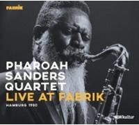 Pharoah Sanders Quartet – Live at Fabrik Hamburg 1980 – CD – Broken Silence