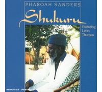Pharoah Sanders - Shukuru