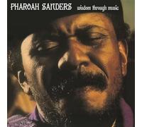 Pharoah Sanders: Wisdom Through Music [Winyl]