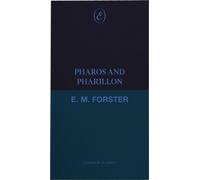 Pharos and Pharillon - E. M. (Edward Morgan) Forster - ERIS - ebook (ePub) - Livre