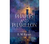Pharos and Pharillon: Rebirth Collectors' Edition | Annotated