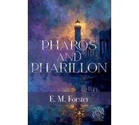 Pharos and Pharillon: Rebirth Special Edition | Annotated