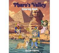 Pharo's Valley: Coloring Book