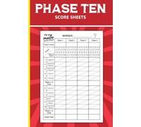 Phase 10 Score Sheets: Large Print Scorekeeping Score Cards for Phase 10 games - 108 Pages, 6×9 Inche
