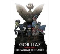 Phase 2 :Slowboat to hades - Edition limitée E