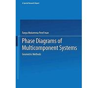 Phase Diagrams Of Multicomponent Systems / Izobrazhenie Khimicheskikh Sistem S Lyubym Chislom Komponentov / ИЗОБРА