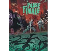 Phase finale - Tome 1 - Desmodus Sapiens