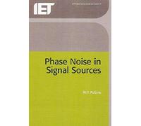 Phase Noise In Signal Sources: Theory And Applications