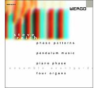 Phase patterns - Pendulum music I-III - Piano phase - Four organs CD