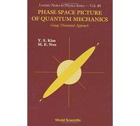Phase Space Picture Of Quantum Mechanics: Group Theoretical Approach