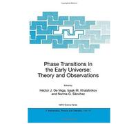 Phase Transitions In The Early Universe: Theory And Observations