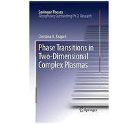 Phase Transitions In Two-Dimensional Complex Plasmas