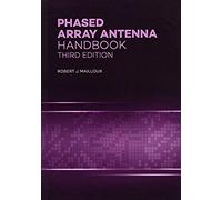 Phased Array Antenna Handbook, 3rd Ed