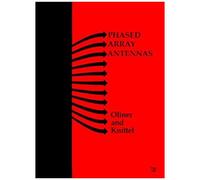 Phased Array Antennas: Proceedings Of The 1970 Phased Array Antenna Symposium