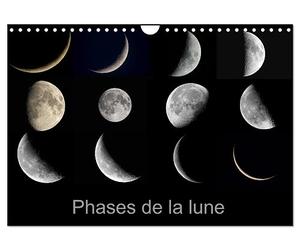 Phases de la lune (Calendrier mural 2027 DIN A4 vertical), CALVENDO calendrier mensuel: Les différentes phases de la lune du premier au dernier croissant