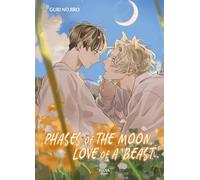 Boy's Love - Phases of the Moon, Love of a Beast