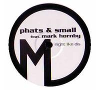 Phats & Small - Night Like This [Import]